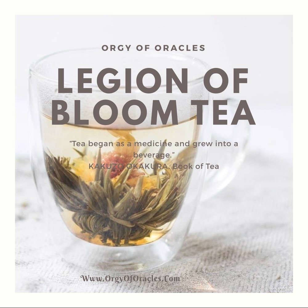 LEGION Of BLOOM TEA